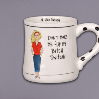 Bitch Switch Mug