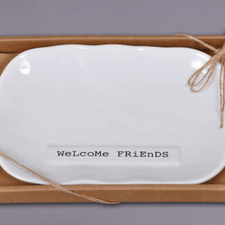 Welcome Friends Tray