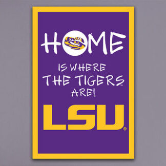 LSU Home Is...GF