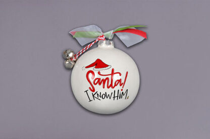 Santa! I know him ORN